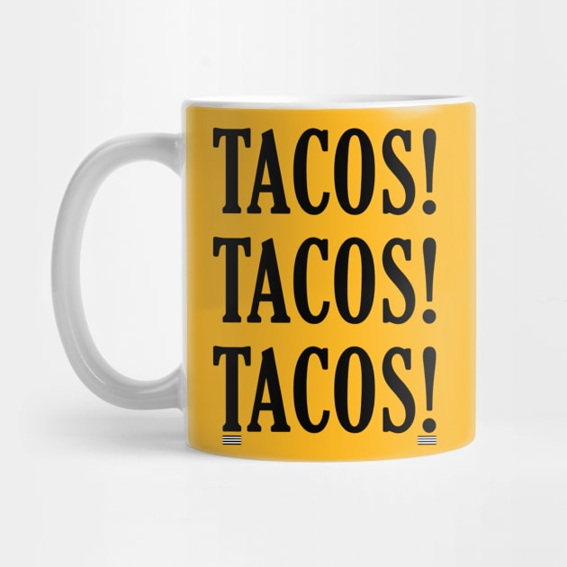 Tacos, tacos, tacos! by No1YellowSoul